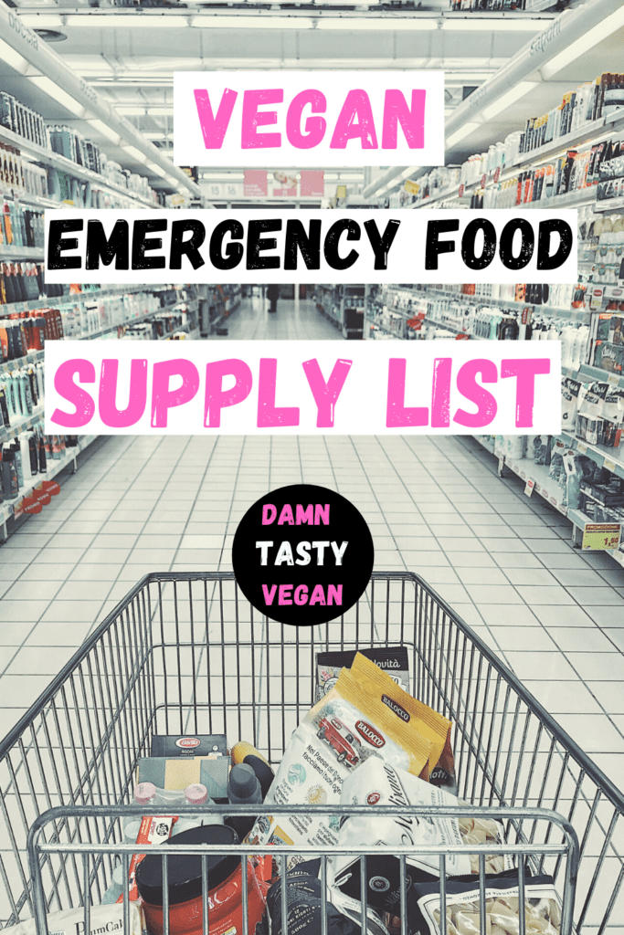 Vegan emergency food supply list