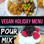 Easy beginner vegan holiday recipes