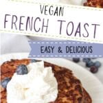 Pinterest image for vegan french toast