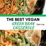 Close up of vegan green bean casserole