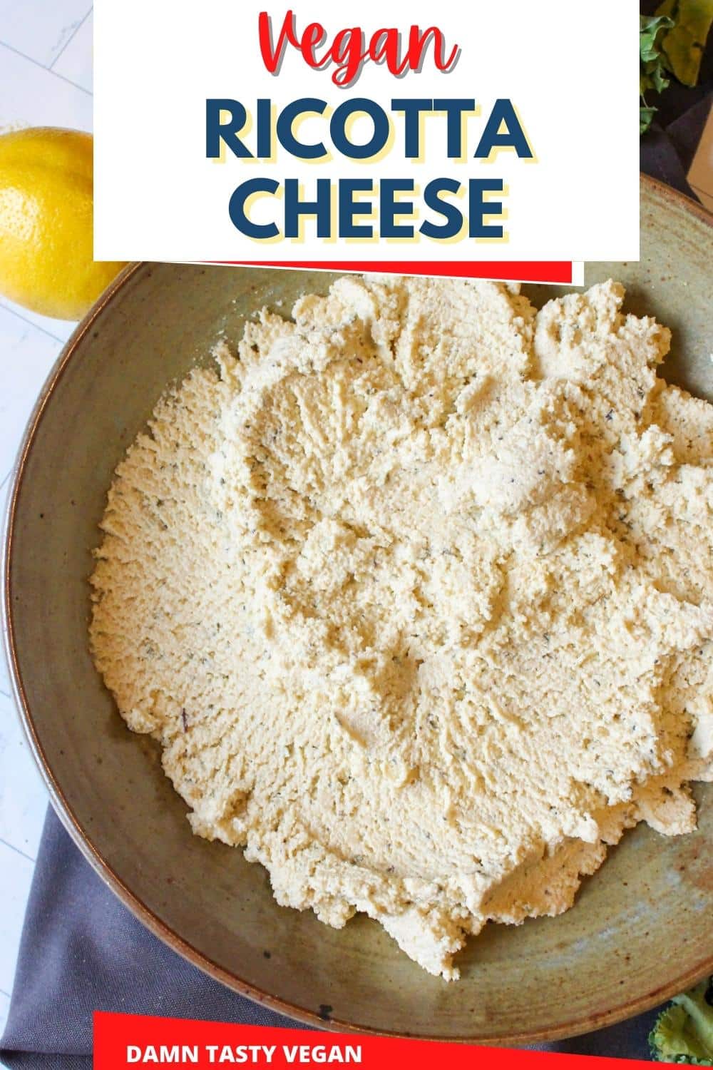 Pinterest image for vegan ricotta cheese
