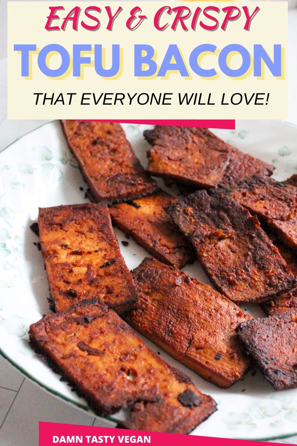 plate of tofu bacon with text overlay for pinterest