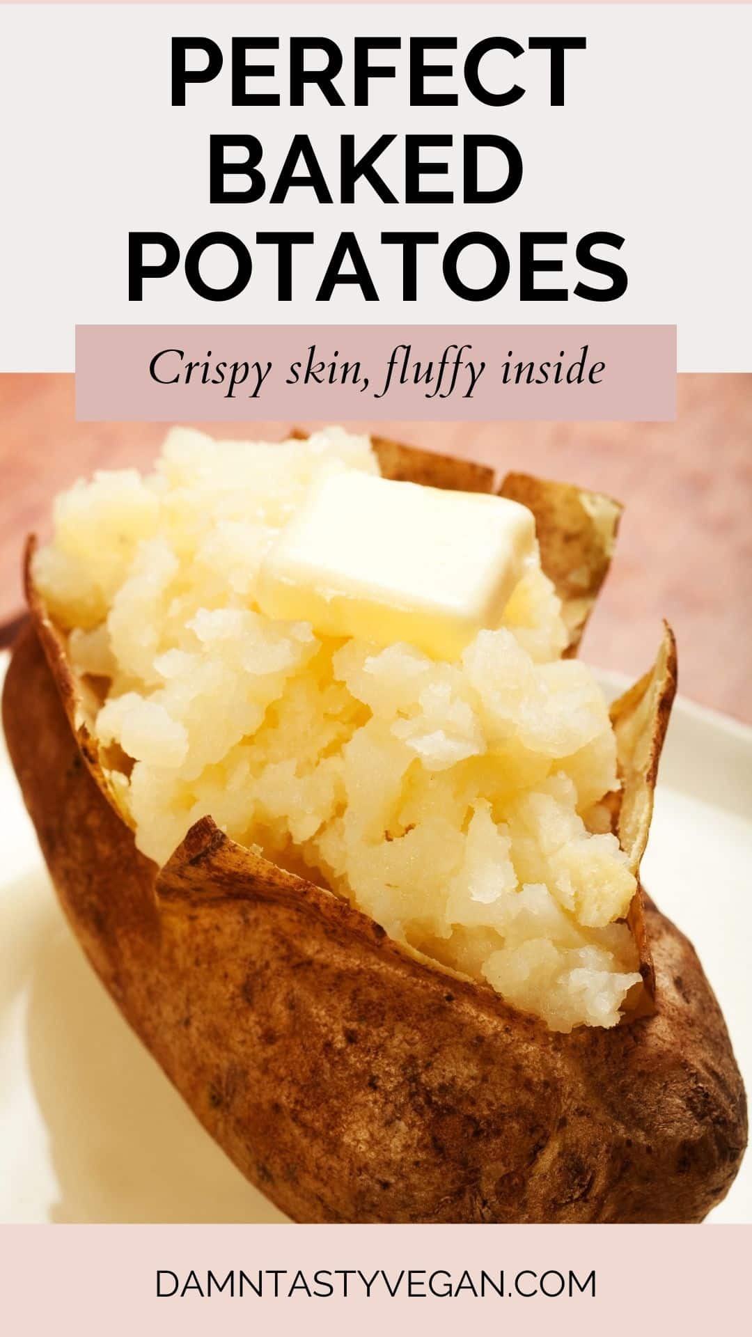 Perfect Baked Potato (without Foil) - Damn Tasty Vegan