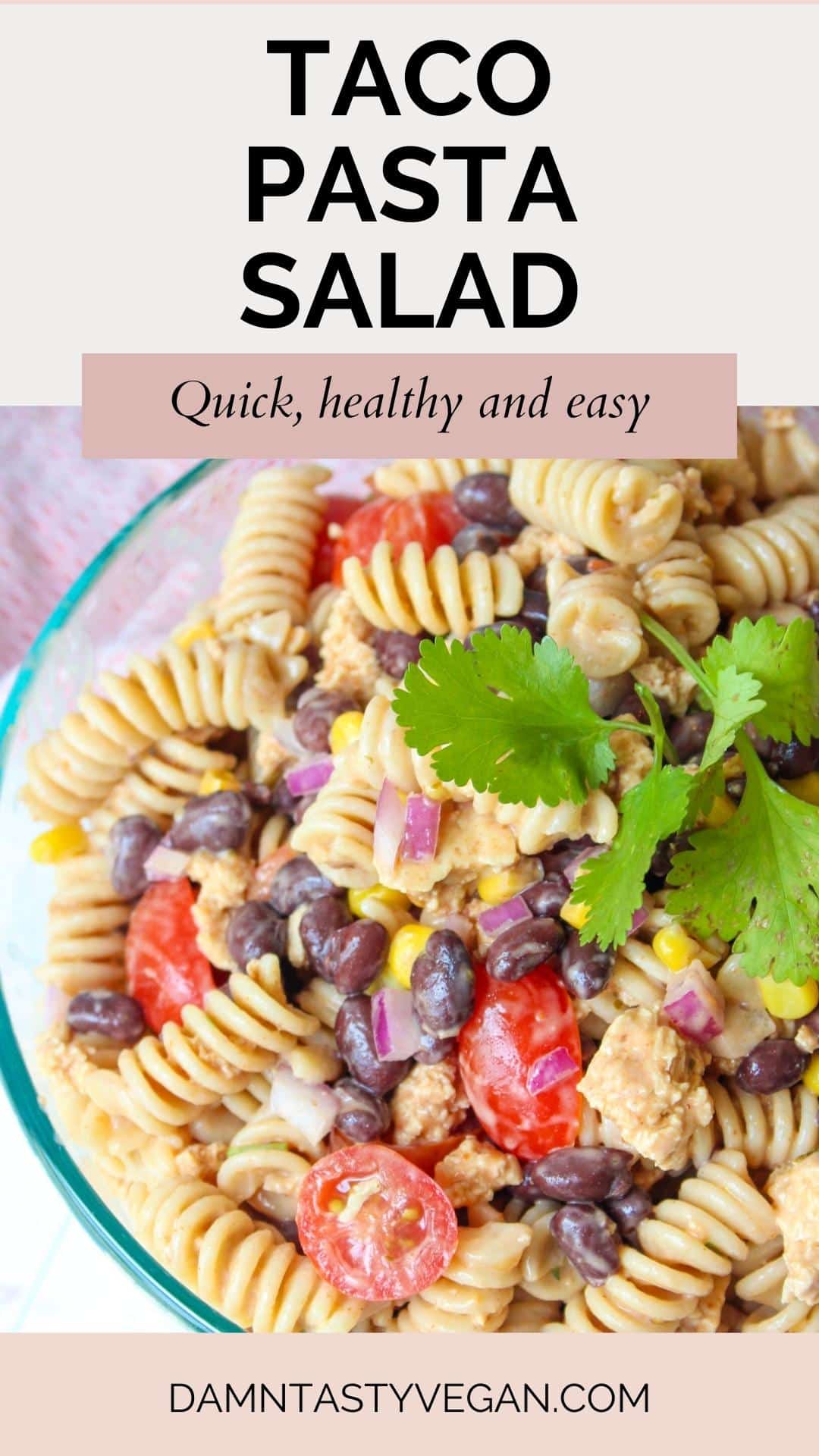 Pinterest image for vegan taco pasta saald